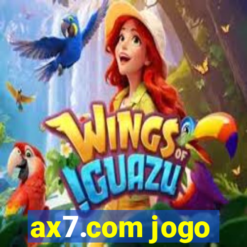 ax7.com jogo